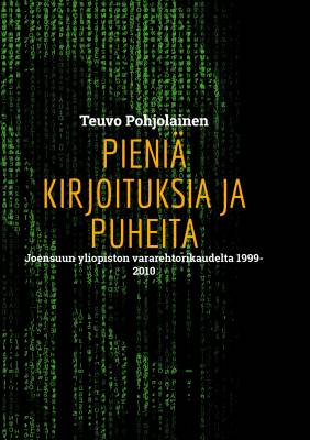Pieniä kirjoituksia ja puheita