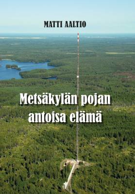 Metsäkylän pojan antoisa elämä