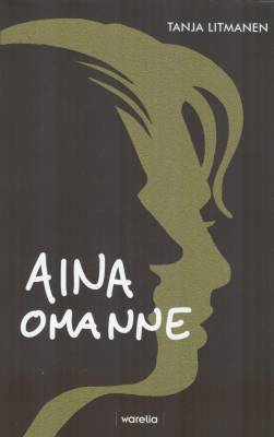 Aina omanne