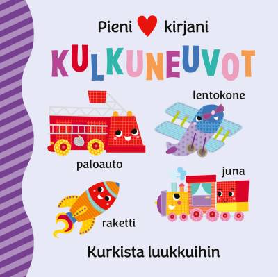 Pieni kirjani Kulkuneuvot