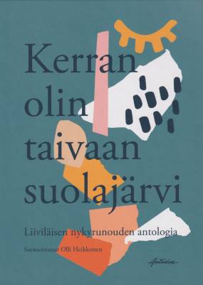 Kerran olin taivaan suolajärvi