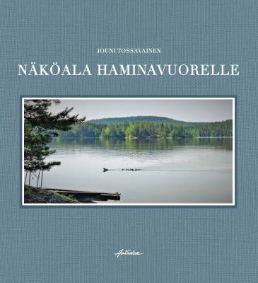 Näköala Haminavuorelle