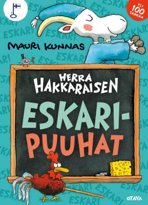 Herra Hakkaraisen eskaripuuhat
