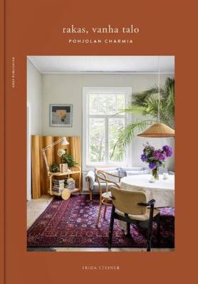 Rakas, vanha talo - Pohjolan charmia