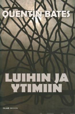 Luihin ja ytimiin