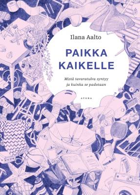 Paikka kaikelle