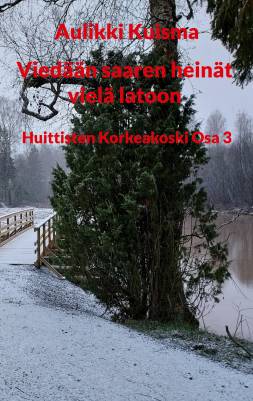 Viedään saaren heinät vielä latoon