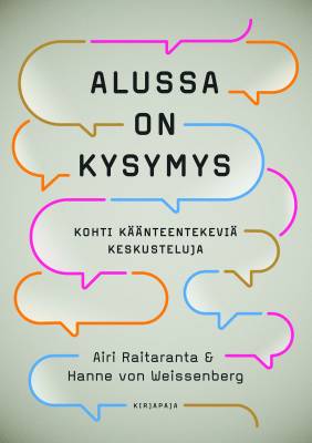 Alussa on kysymys