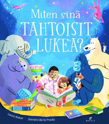 Miten sinä tahtoisit lukea?