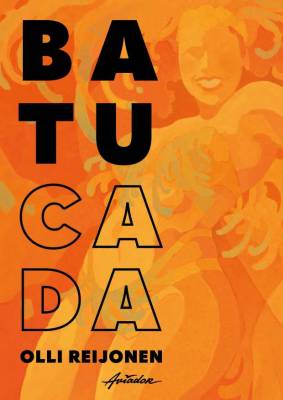 Batucada - kaikki rumpusambasta