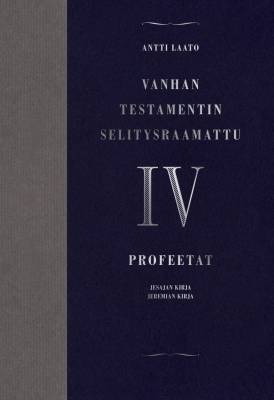 Vanhan testamentin selitysraamattu IV