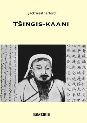 Tšingis-kaani ja modernin maailman synty