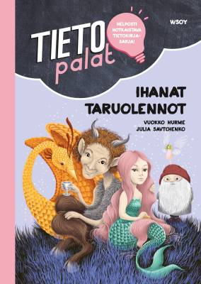 Tietopalat: Ihanat taruolennot