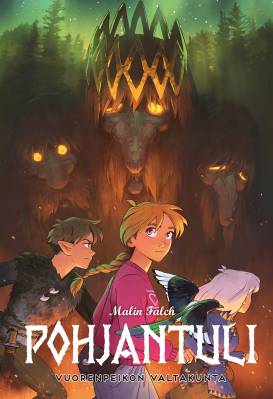 Pohjantuli - Vuorenpeikon valtakunta