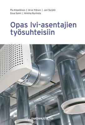 Opas lvi-asentajien työsuhteisiin