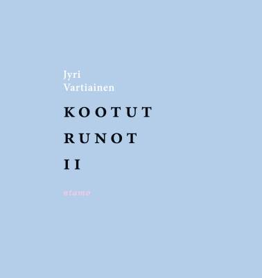 Kootut runot II