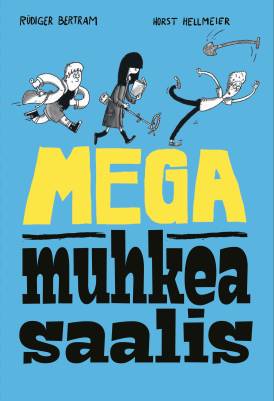 Mega muhkea saalis