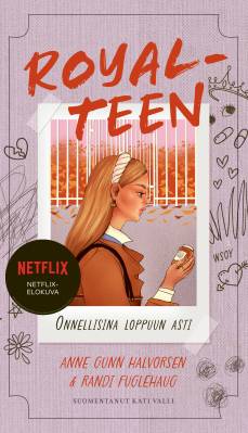 Royalteen 2: Onnellisina loppuun asti