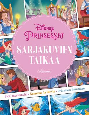 Disney. Prinsessat. Sarjakuvien taikaa