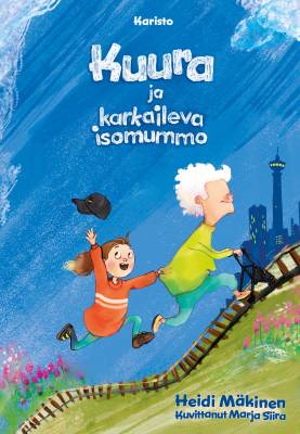 Kuura ja karkaileva isomummo