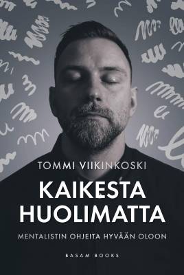 Kaikesta huolimatta