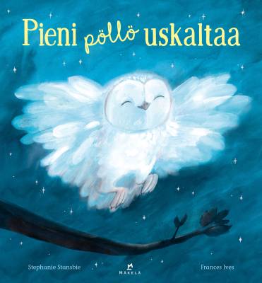 Pieni pöllö uskaltaa