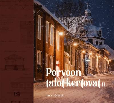 Porvoon talot kertovat 2