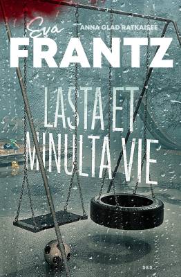 Lasta et minulta vie