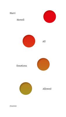 All emotions allowed