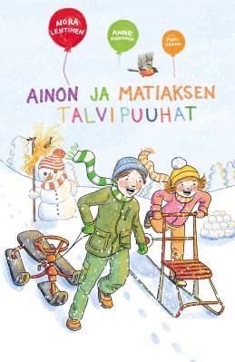Ainon ja Matiaksen talvipuuhat