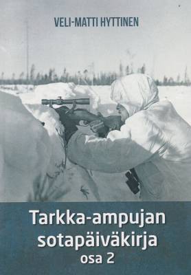 Tarkka-ampujan sotapäiväkirja, osa 2