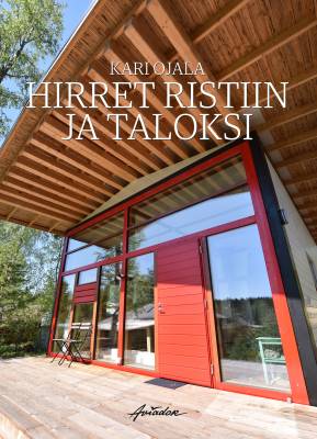 Hirret ristiin ja taloksi