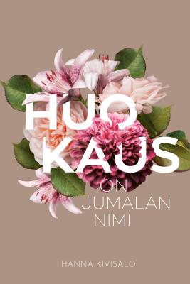 Huokaus on Jumalan nimi