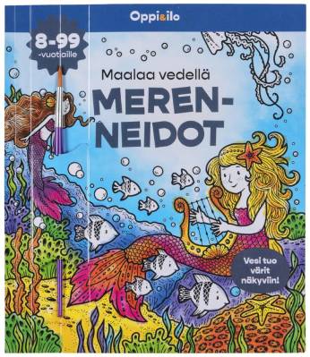 Maalaa vedellä Merenneidot -puuhakirja 8-99 v