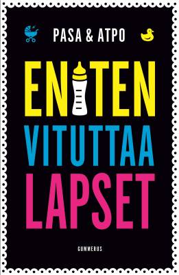 Eniten vituttaa lapset