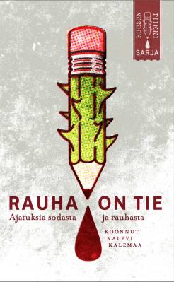 Rauha on tie