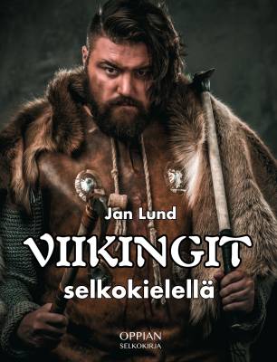 Viikingit selkokielellä (selkokirja)