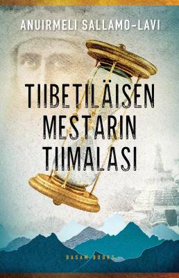 Tiibetiläisen mestarin tiimalasi