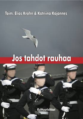 Jos tahdot rauhaa
