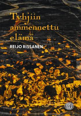 Tyhjiin ammennettu elämä