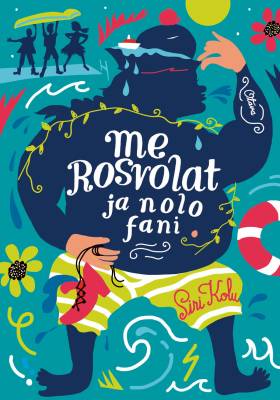Me Rosvolat ja nolo fani