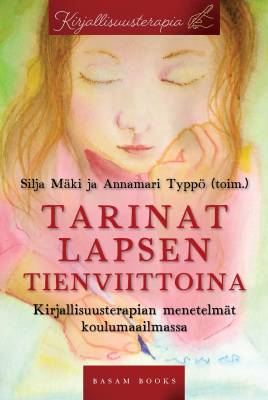Tarinat lapsen tienviittoina