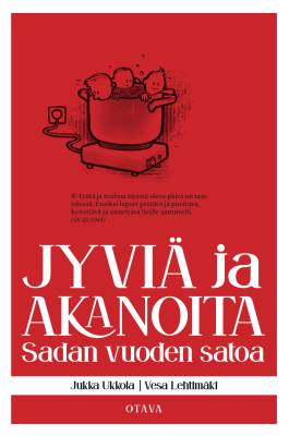 Jyviä ja akanoita