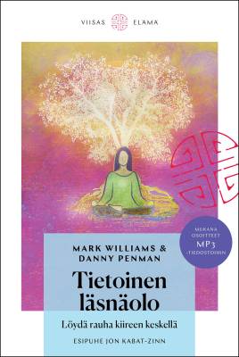 Tietoinen läsnäolo (+ mp3 äänitteet)