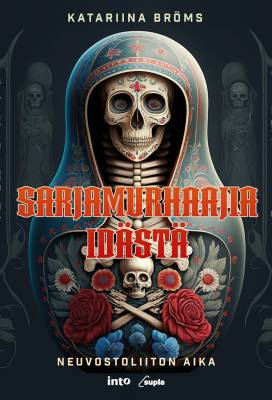 Sarjamurhaajia idästä