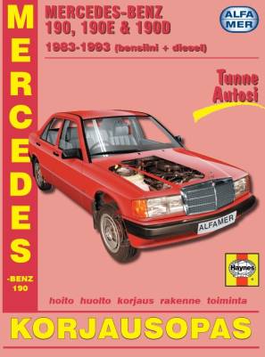 Mercedes-Benz 190, 190E & 190D 1983-1993 (bensiini + diesel)