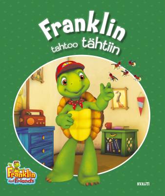 Franklin tahtoo tähtiin