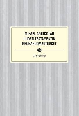 Mikael Agricolan Uuden testamentin reunahuomautukset