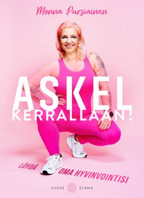 Askel kerrallaan!