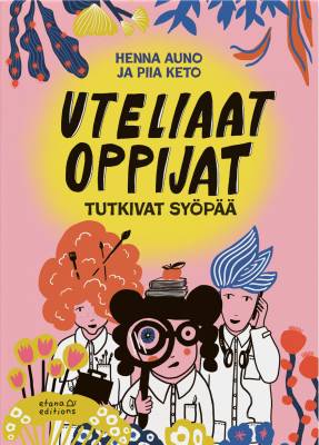 Uteliaat oppijat tutkivat syöpää